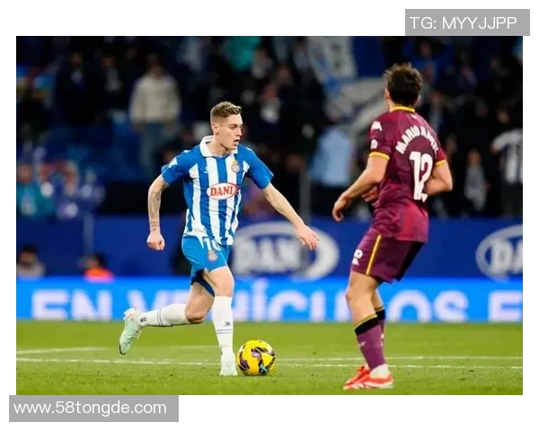 西班牙人对阵巴拉多利德精彩全场录像回放与赛后分析